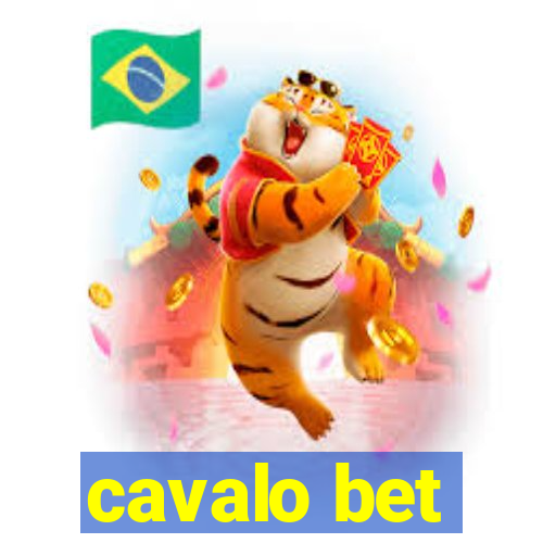 cavalo bet